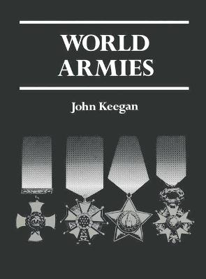 World Armies - Keegan, John