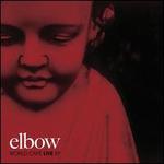 World Caf Live EP - Elbow