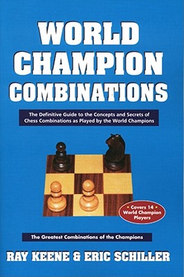 World Champion Combinations - Keene, Raymond, and Schiller, Eric