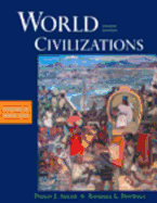 World Civilizations: Volume II: Since 1500