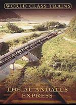 World Class Trains: The Al Andalus Express
