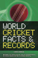 World Cricket Facts and Records