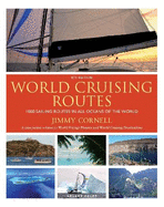 World Cruising Routes: 1000 Sailing Routes in All Oceans of the World
