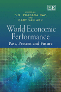 World Economic Performance: Past, Present and Future