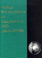 World Encyclopedia of Parliaments and Legislatures - Kurian, George Thomas (Editor)