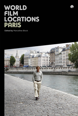 World Film Locations: Paris - Block, Marcelline (Editor)