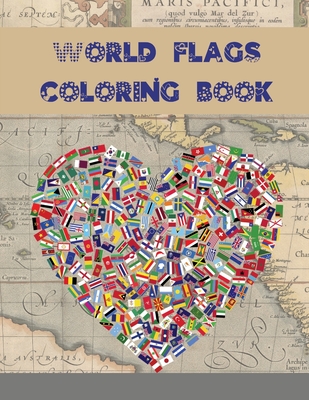 World Flags Coloring Book: A great geography gift for kids and adults Learn and Color 99 countries of the world - Book, Personaldev