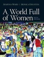 World Full of Women, A Plus MySearchLab with Pearson eText --Access Card Package
