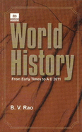 World History: From Early Times to AD 2011
