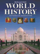 World History: Patterns of Interaction: Student Edition Survey 2009