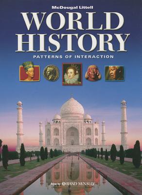 World History: Patterns of Interaction: Student Edition Survey 2009 - McDougal Littel (Prepared for publication by)