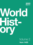 World History, Volume 2: from 1400 (hardcover, full color)