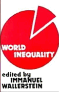 World Inequality: Origins and Perspectives on the World System
