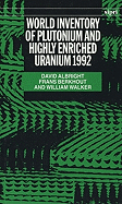 World Inventory of Plutonium and Highly Enriched Uranium, 1992