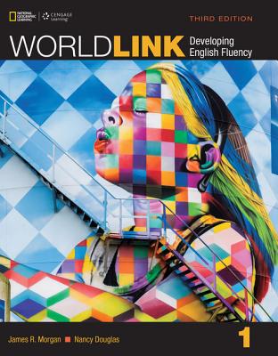 World Link 1 with My World Link Online - Douglas, Nancy, and Morgan, James R, and Stempleski, Susan