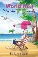 World No. 1 - My Autobiography