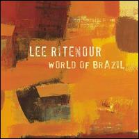 World of Brazil - Lee Ritenour