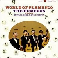 World of Flamenco - Los Romeros
