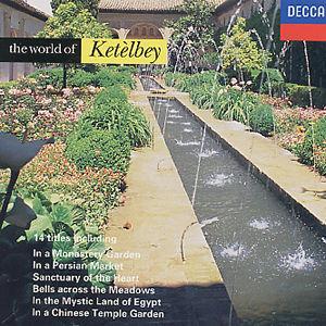 World of Ketelbey - 