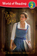 World of Reading: Beauty and the Beast Something More: Level 2