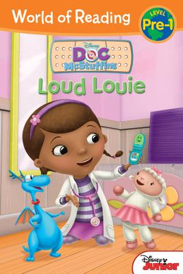 World of Reading: Doc McStuffins Loud Louie: Pre-Level 1 - Higginson, Sheila Sweeny