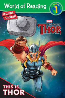 World of Reading: This Is Thor-Level 1: Level 1 - West, Alexandra C