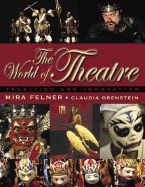 World of Theatre: The Tradition and Innovation