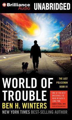 World of Trouble - Winters, Ben H