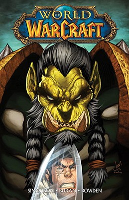 World of Warcraft, Volume 3 - Simonson, Walter, and Simonson, Louise