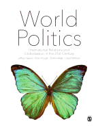 World Politics: International Relations and Globalisation in the 21st Century