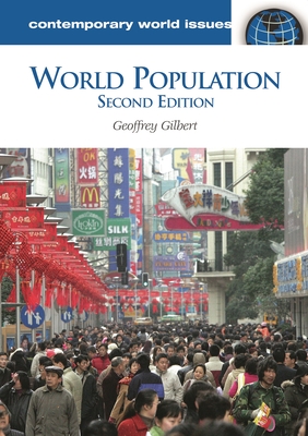 World Population: A Reference Handbook - Gilbert, Geoffrey, Sir