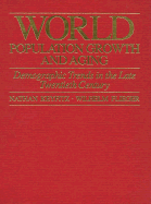 World Population Growth and Aging: Demographic Trends in the Late Twentieth Century