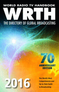 World Radio TV Handbook: The Directory of Global Broadcasting