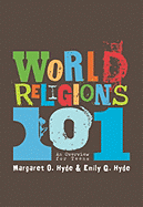 World Religions 101: An Overview for Teens