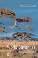 World Savannas: Ecology and Human Use