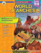 World Searches, Grades 4 - 6: Facts, Puzzles, and Maps from Countries Around the World