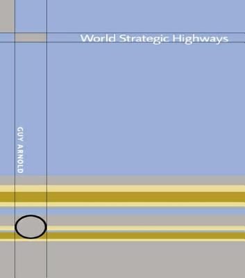 World Strategic Highways - Arnold, Guy