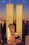 World Trade Center: The Giants Who Defied the Skies