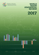 World Trade Statistical Review 2017