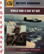 World War II Day by Day - Darman, Peter