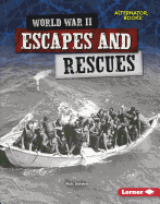 World War II Escapes and Rescues