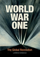 World War One: The Global Revolution