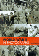 World War Two in Photographs - Boyle, David