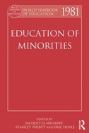 World Yearbook of Education, 1981: Education of Minorities