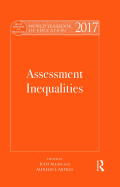 World Yearbook of Education 2017: Assessment Inequalities