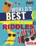 World's Best (and Worst) Riddles