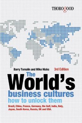 Worlds Business Cultures and How to Unlock Them - Tomalin, Barry