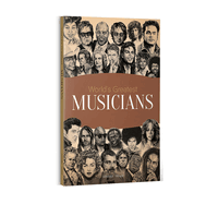 World's Greatest Musicians: Biographies of Inspirational Personalities for Kids