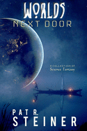 Worlds Next Door: A Collection of Science Fantasy