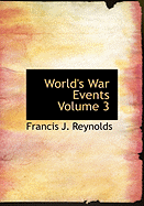 World's War Events Volume 3